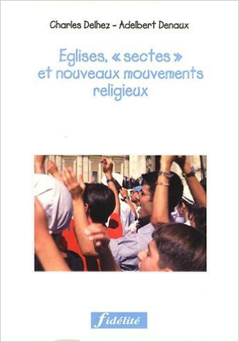 couverture du livre Eglises, sectes et nouveaux mouvements religieux