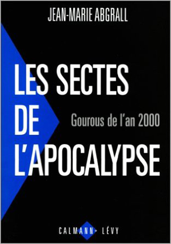 couverture du livre Les sectes de l'apocalypse