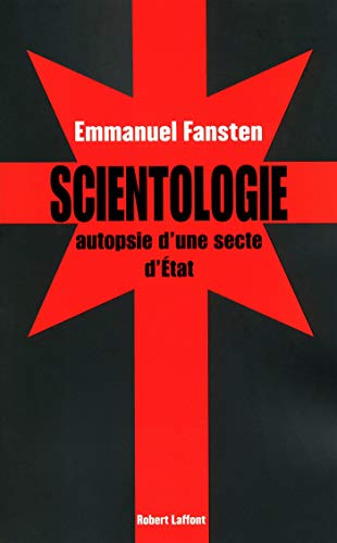couverture du livre Scientologie : autopsie d'une secte d'état