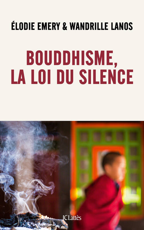 couverture du livre Bouddhisme, la loi du silence